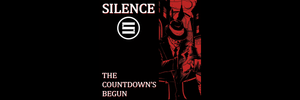 Silence - The Countdown’s Begun